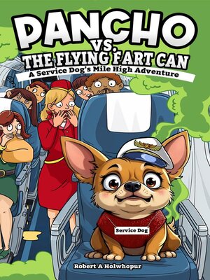 cover image of Pancho vs. the Flying Fart Can